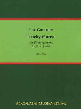 Grethen, L: Tricky Flutes