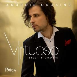 Virtuoso: Liszt and Chopin
