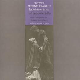 Tower Beyond Tragedy by Robinson Jeffers