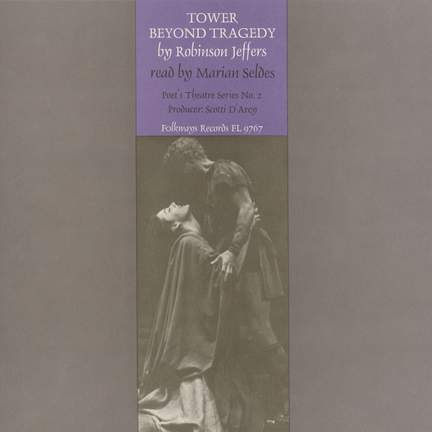 Tower Beyond Tragedy by Robinson Jeffers