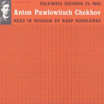 Anton Pawlowitsch Chekhov: Read in Russian