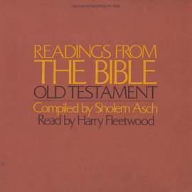 Readings from the Bible: Old Testament: Compiled by Sholem Asch