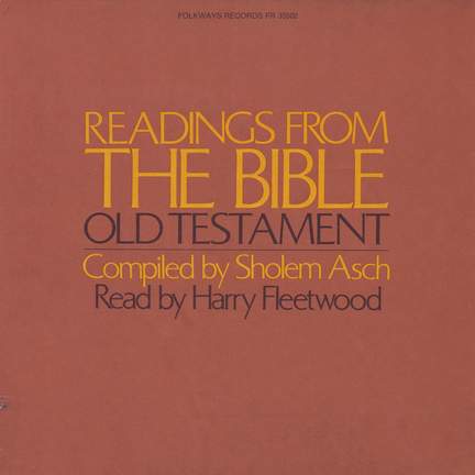Readings from the Bible: Old Testament: Compiled by Sholem Asch