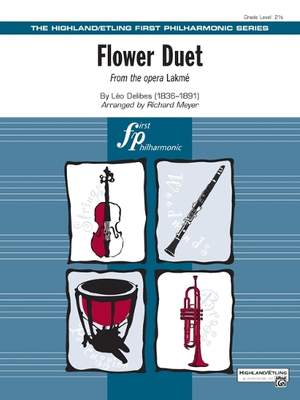 Delibes, Leo: Flower Duet (f/o)