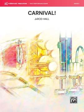 Hall, JaRod: Carnival! (c/b)