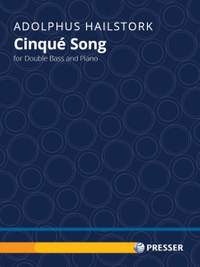 Hailstork, A: Cinqué Song