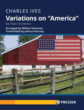 Ives, C E: Variations on "America"