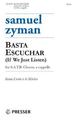 Zyman, S: Basta Escuchar (If we just listen)