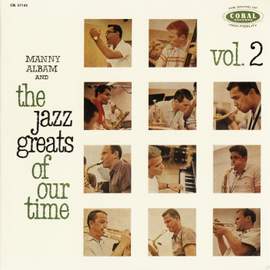 Manny Albam And The Jazz Greats Of Our Time Vol. 2