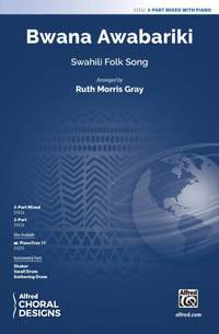 Gray, Ruth Morris: Bwana Awabariki 3PT MXD