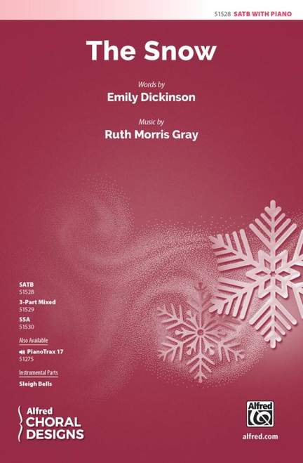 Gray, Ruth Morris: The Snow SATB