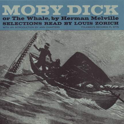 Moby Dick or The Whale, by Herman Melville