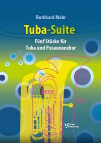 Mohr, B: Tuba Suite