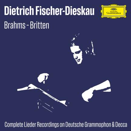 Fischer-Dieskau Lieder A-Z: Brahms - Britten