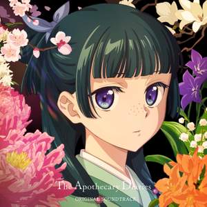 The Apothecary Diaries (Original Anime Soundtrack)