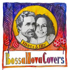 Bossa Nova Covers - Best Of