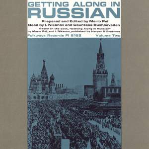 Getting along in Russian, Vol. 2