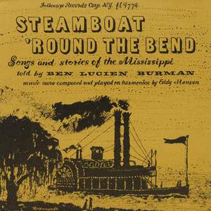Steamboat 'Round the Bend: Songs and Stories of the Mississippi