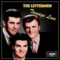 The Lettermen: Teenage Love