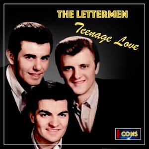 The Lettermen: Teenage Love