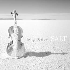 Maya Beiser: Salt