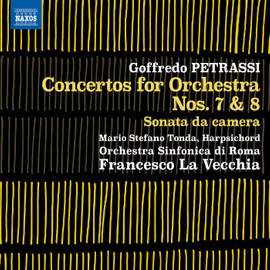 Petrassi: Concertos for Orchestra Nos. 7 & 8, Sonata da camera