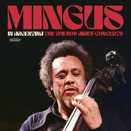 In Argentina: the Buenos Aires Concerts