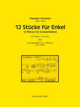 Kirchner, T: 12 Stücke für Enkel