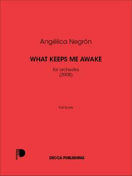Angélica Negrón: What Keeps Me Awake