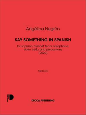 Angélica Negrón: Say Something In Spanish