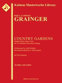 Grainger: Country Gardens (Schmid revised orchestration)
