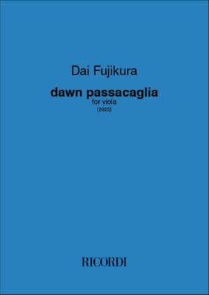 Dai Fujikura: Dawn passacaglia