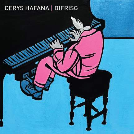 Cerys Hafana - Difrisg