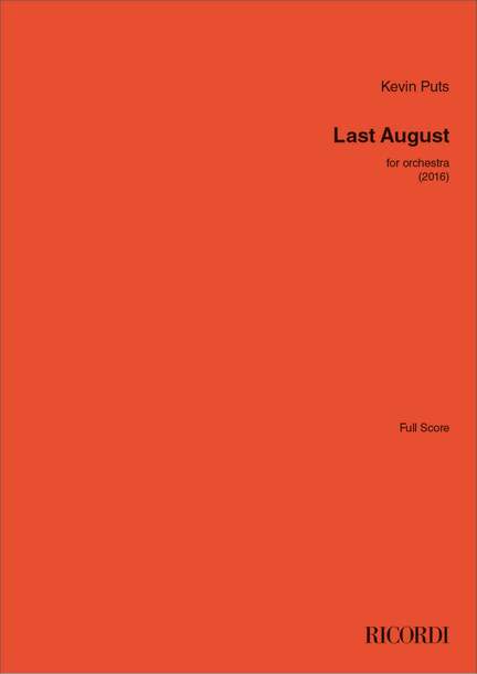 Kevin Puts: Last August