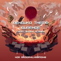 Renguko Theme/Gurenge (From 'Demon Slayer')