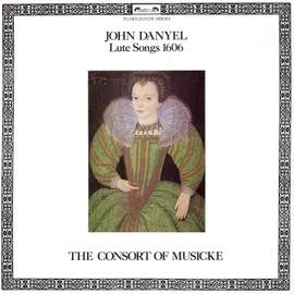 Danyel: Lute Songs (1606)