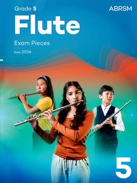 ABRSM: Flute Exam Pieces from 2026, ABRSM Grade 5