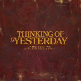 Thinking of Yesterday