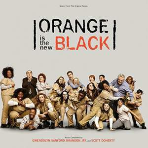 Orange is the New Black (music From the Original Series)