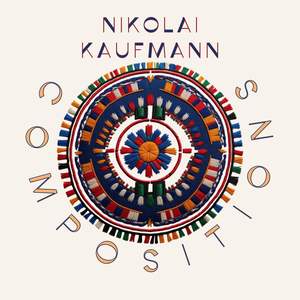 Nikolai Kaufmann: Compositions