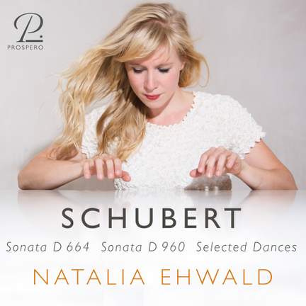 Schubert: Piano Sonatas D. 664 & D. 960 | Selected Dances