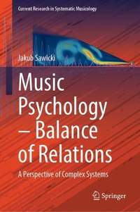 Music Psychology—Balance of Relations: A Perspective of Complex Systems