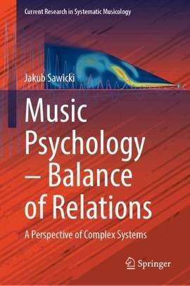 Music Psychology—Balance of Relations: A Perspective of Complex Systems