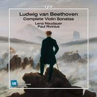 Ludwig van Beethoven: Complete Violin Sonatas