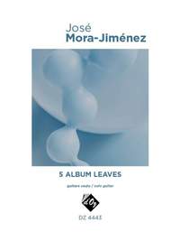 José Mora-Jiménez: 5 Album Leaves