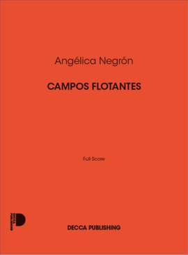 Angélica Negrón: Campos Flotantes
