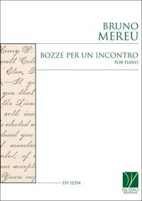 Bruno Mereu: Bozze per un incontro, for Piano