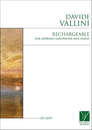 Davide Vallini: Rechargeable, for Soprano Saxophone and Piano