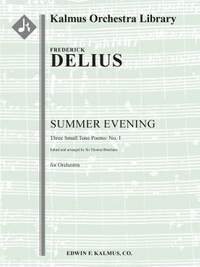 Delius: Summer Evening [Three Small Tone Poems, No. 1]