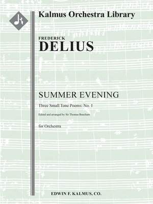 Delius: Summer Evening [Three Small Tone Poems, No. 1]